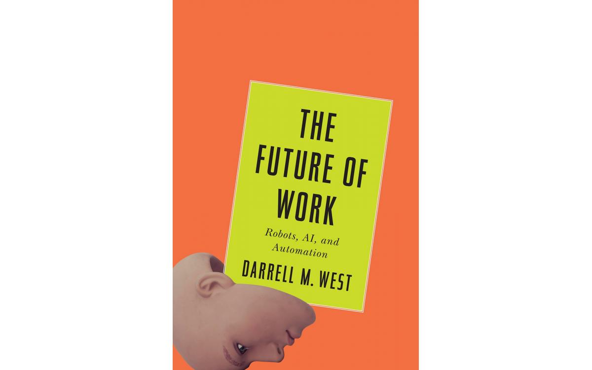 The Future of Work - Darrell M. West [Tóm tắt]